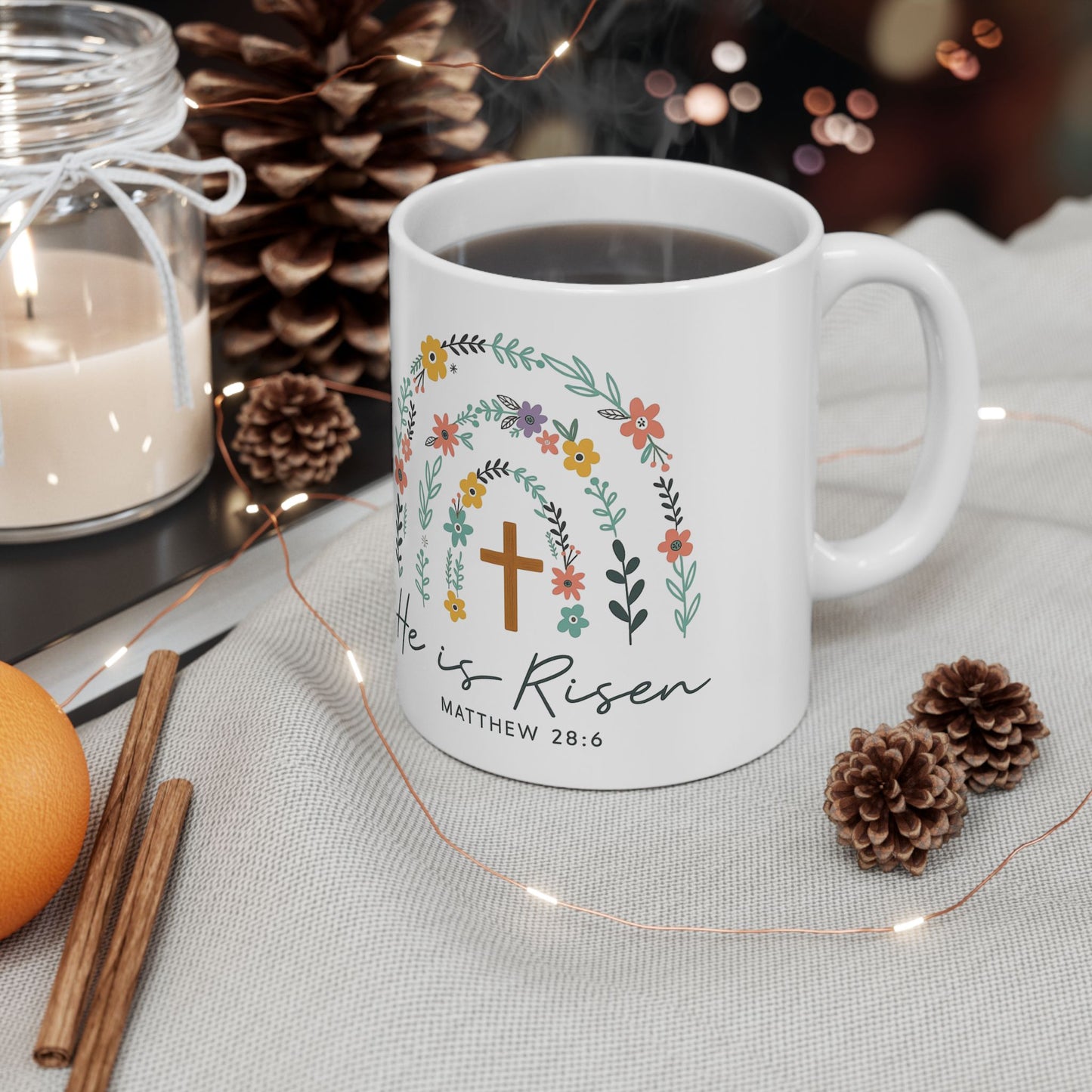 Floral Inspiration Mug, He is Risen Coffee Cup - 11 Oz or 15 Oz