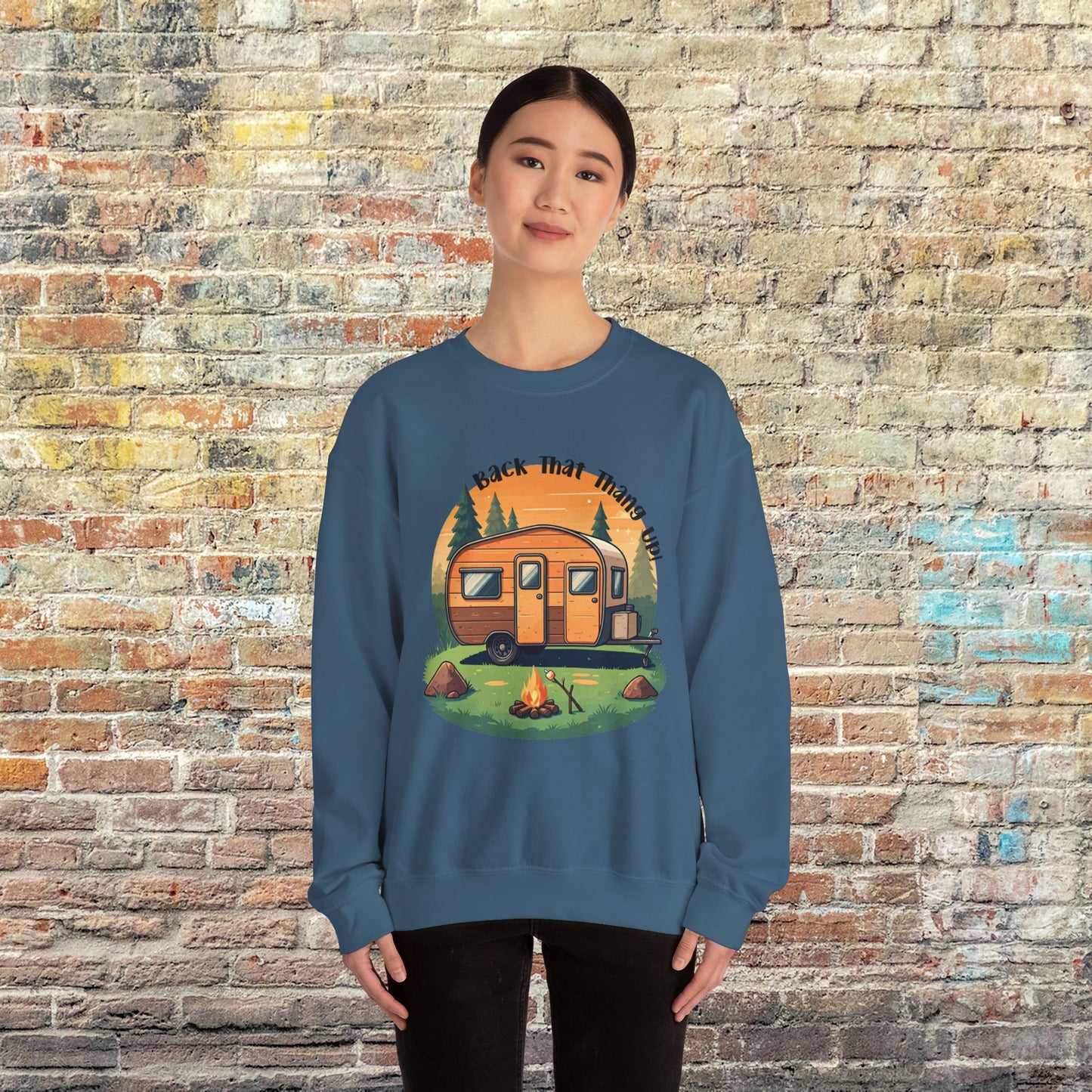 Camping Lover's Sweatshirt - "Back That Thang Up"