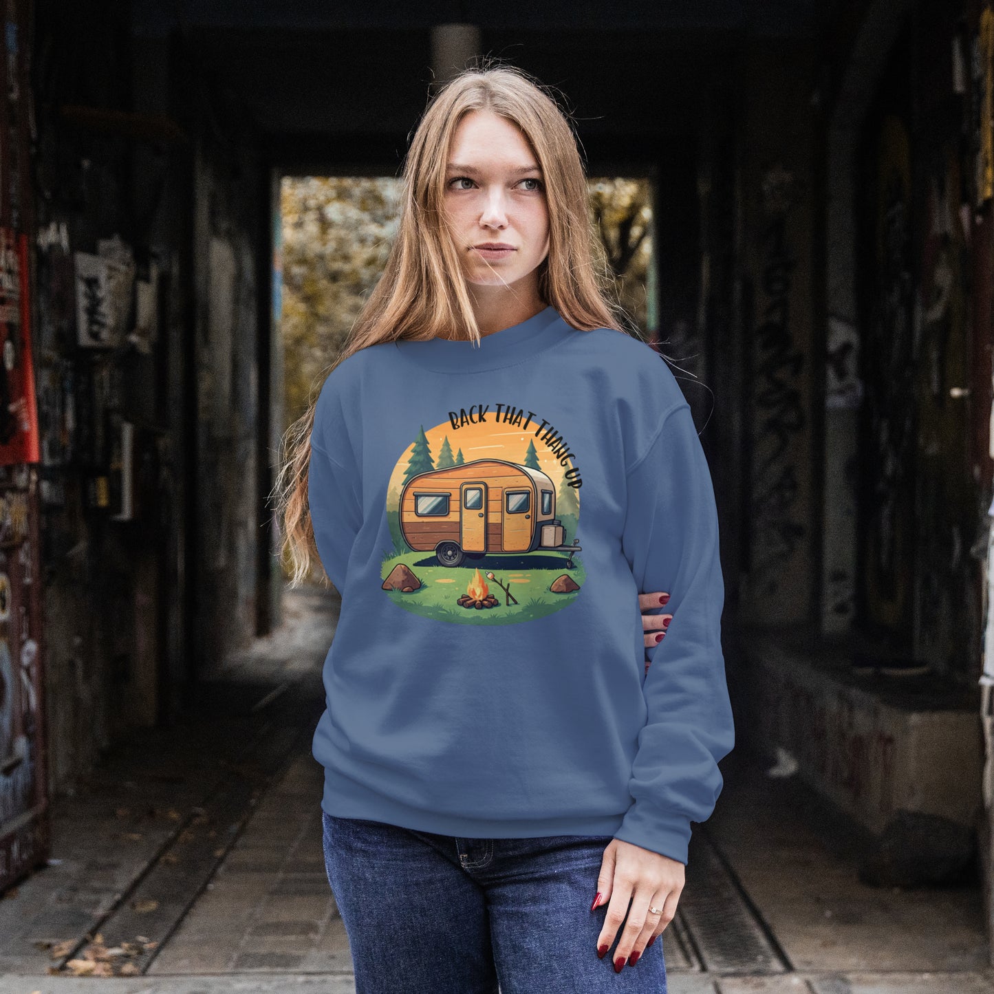 Camping Lover's Sweatshirt - "Back That Thang Up"