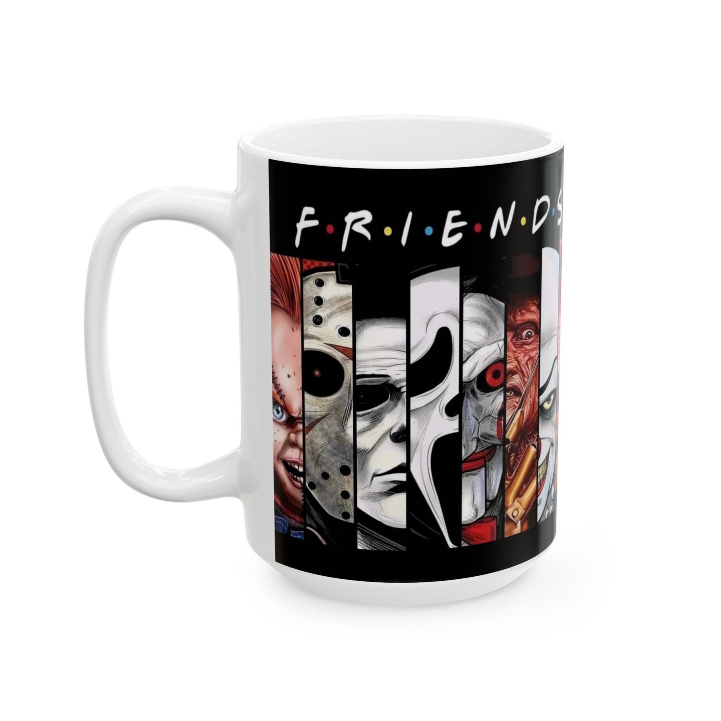 Friends Horror Movie Characters Coffee Mug, Serial Killer Movie Art - 11 or 15 Oz