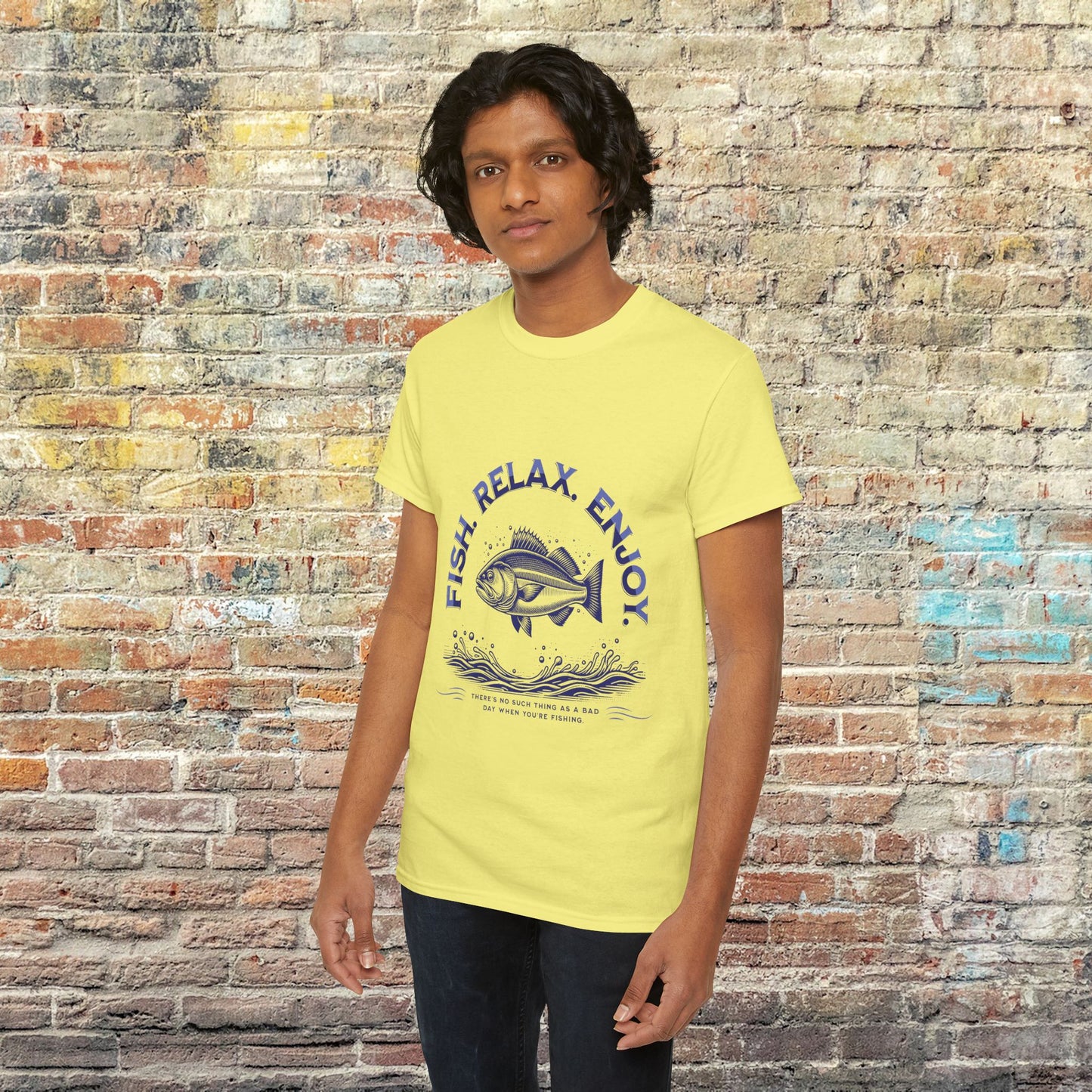 Fish, Relax, Enjoy—There's No Such Thing as a Bad Day When You're Fishing T-Shirt