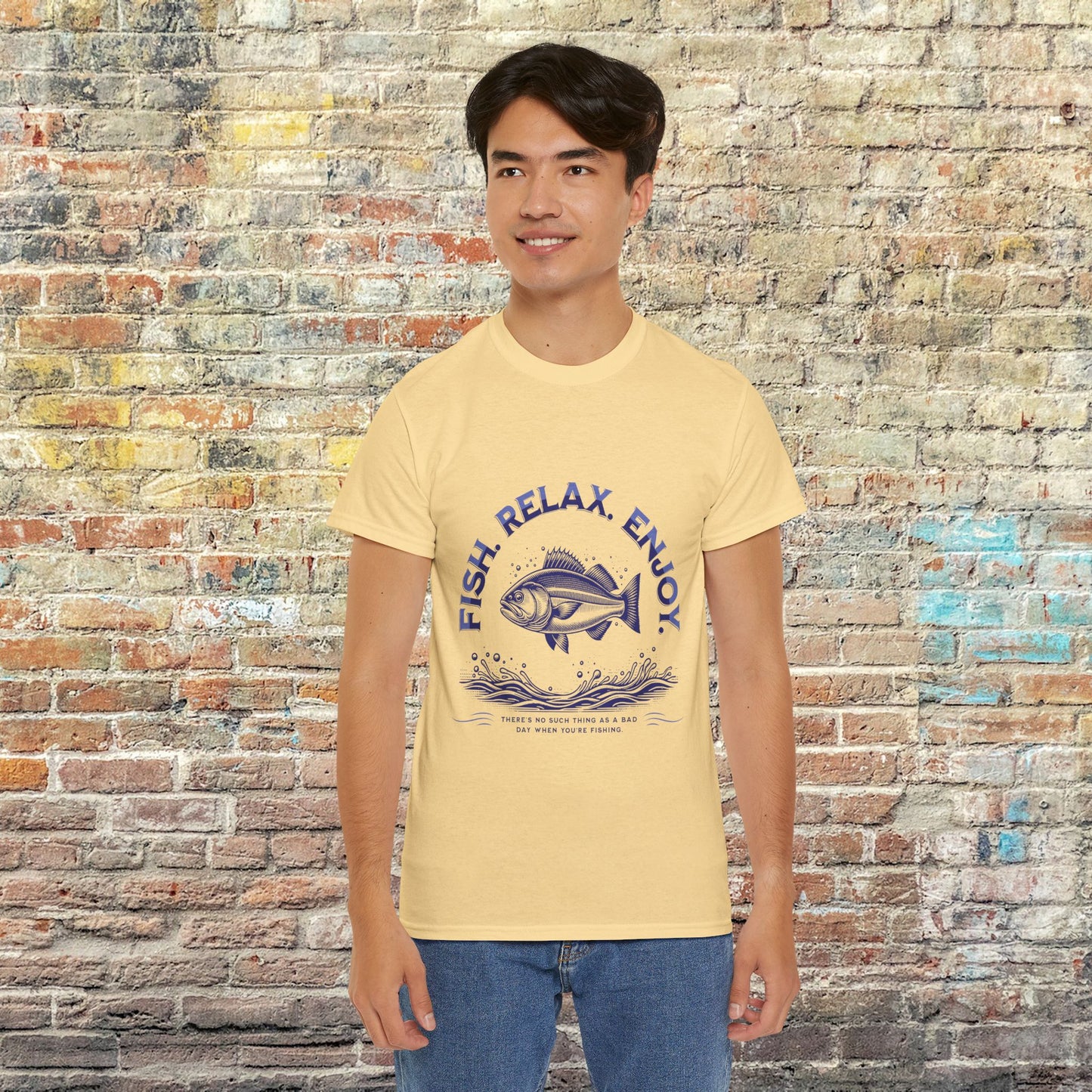 Fish, Relax, Enjoy—There's No Such Thing as a Bad Day When You're Fishing T-Shirt