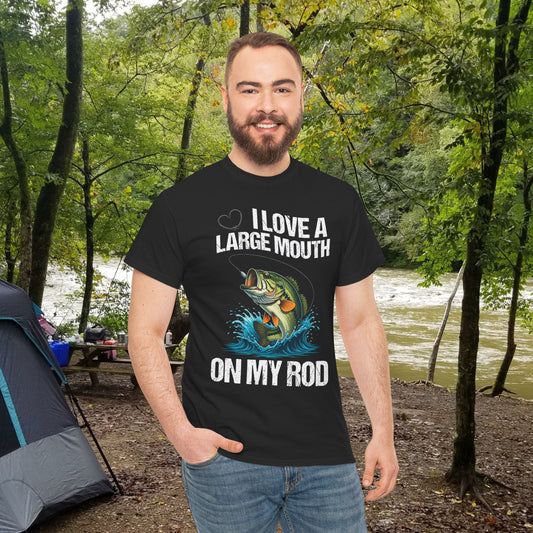 Funny Fishing T-Shirt - "I Love a Large Mouth on my Rod"