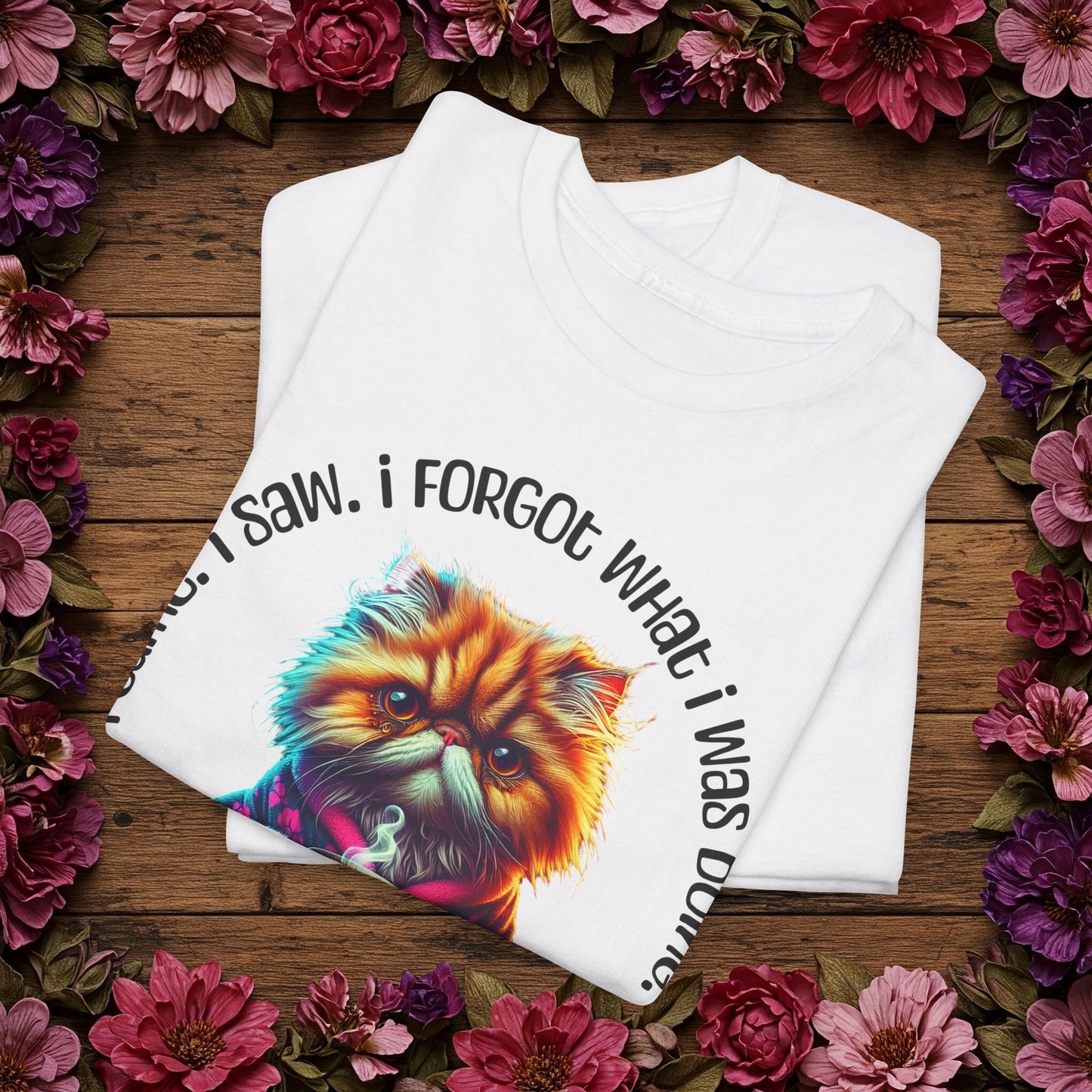 Funny Cat & Coffee Tee – I Came. I Saw. I Forgot What I Was Doing. Forgetful Cat T-shirt.