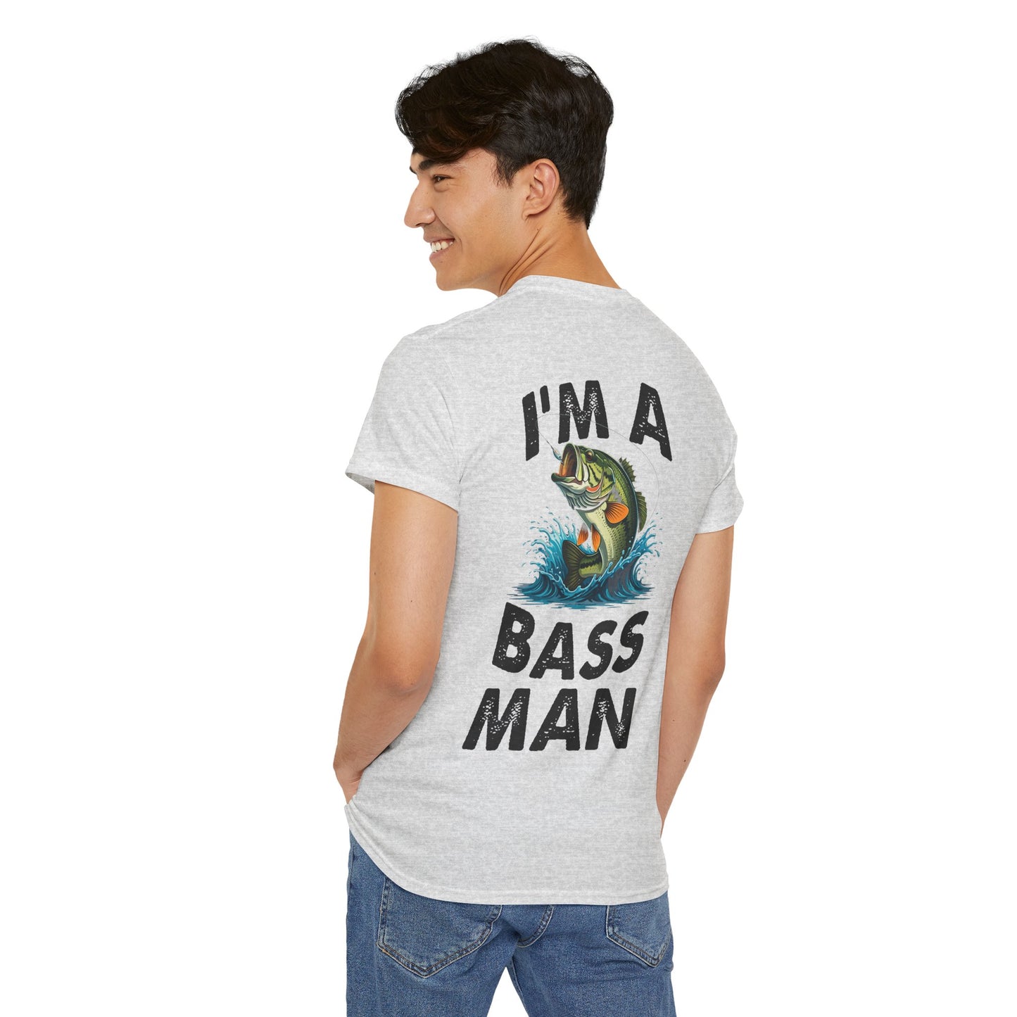 I'm A Bass Man Funny Fisherman's Tee
