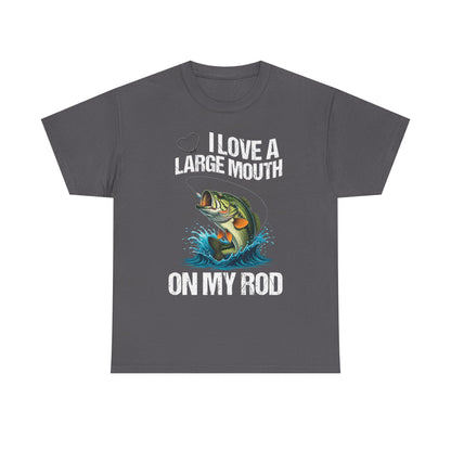 Funny Fishing T-Shirt – "I Love a Large Mouth on My Rod"