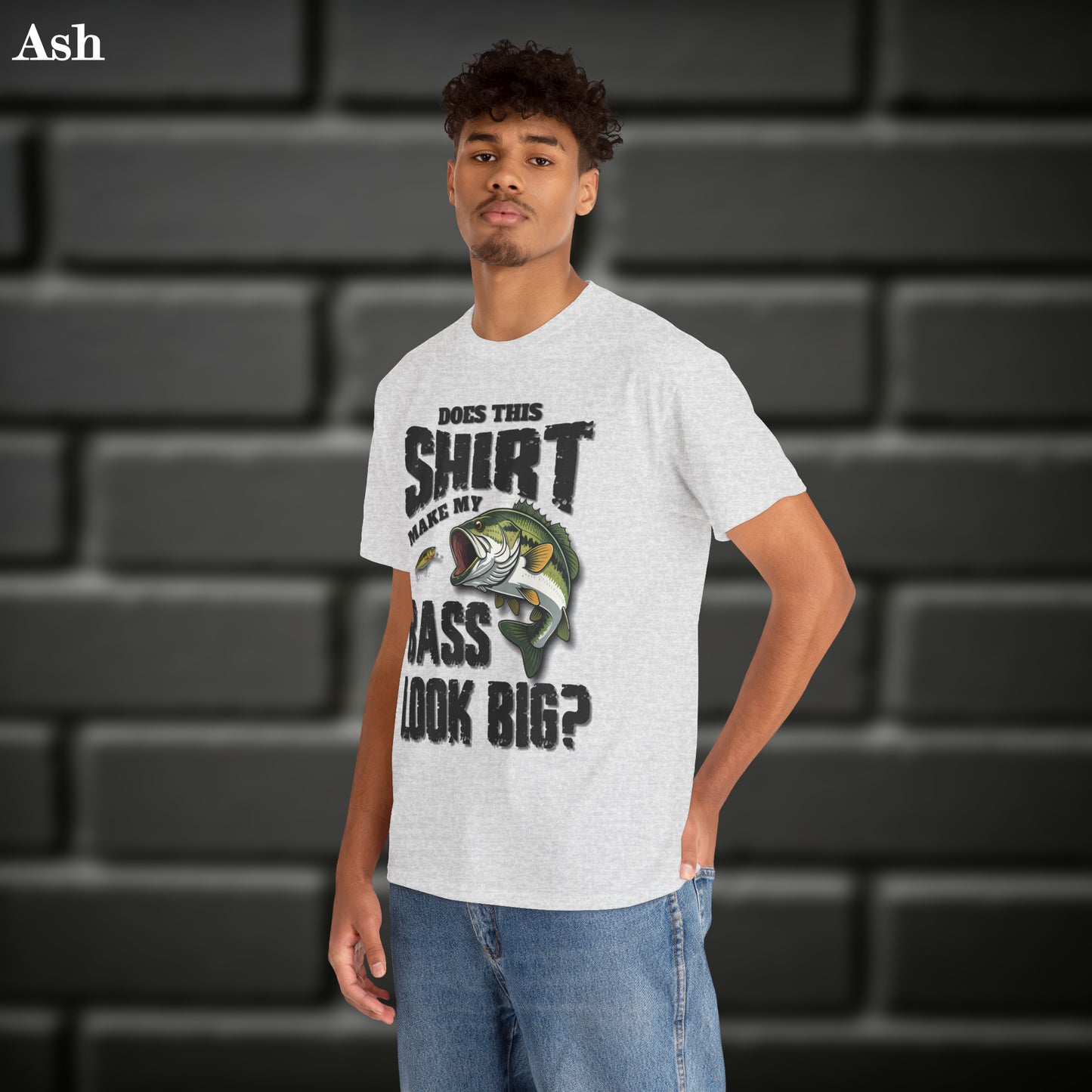 Does This Shirt Make My Bass Look Big, Funny Fisherman's T-shirt