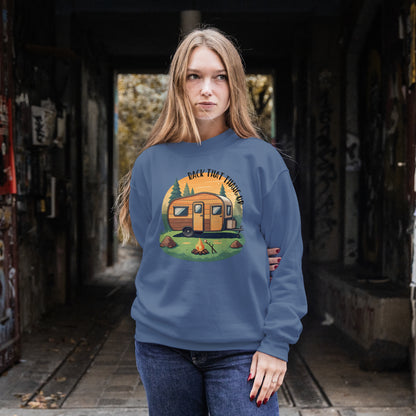 Camping Lover's Sweatshirt - "Back That Thang Up"