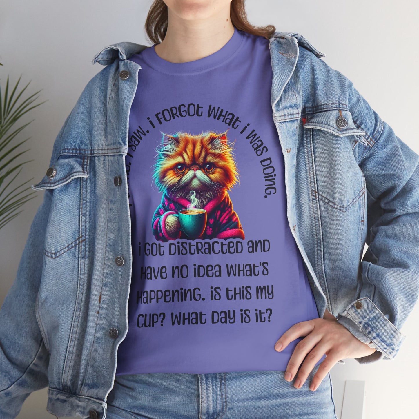 Funny Cat & Coffee Tee – I Came. I Saw. I Forgot What I Was Doing. Forgetful Cat T-shirt.