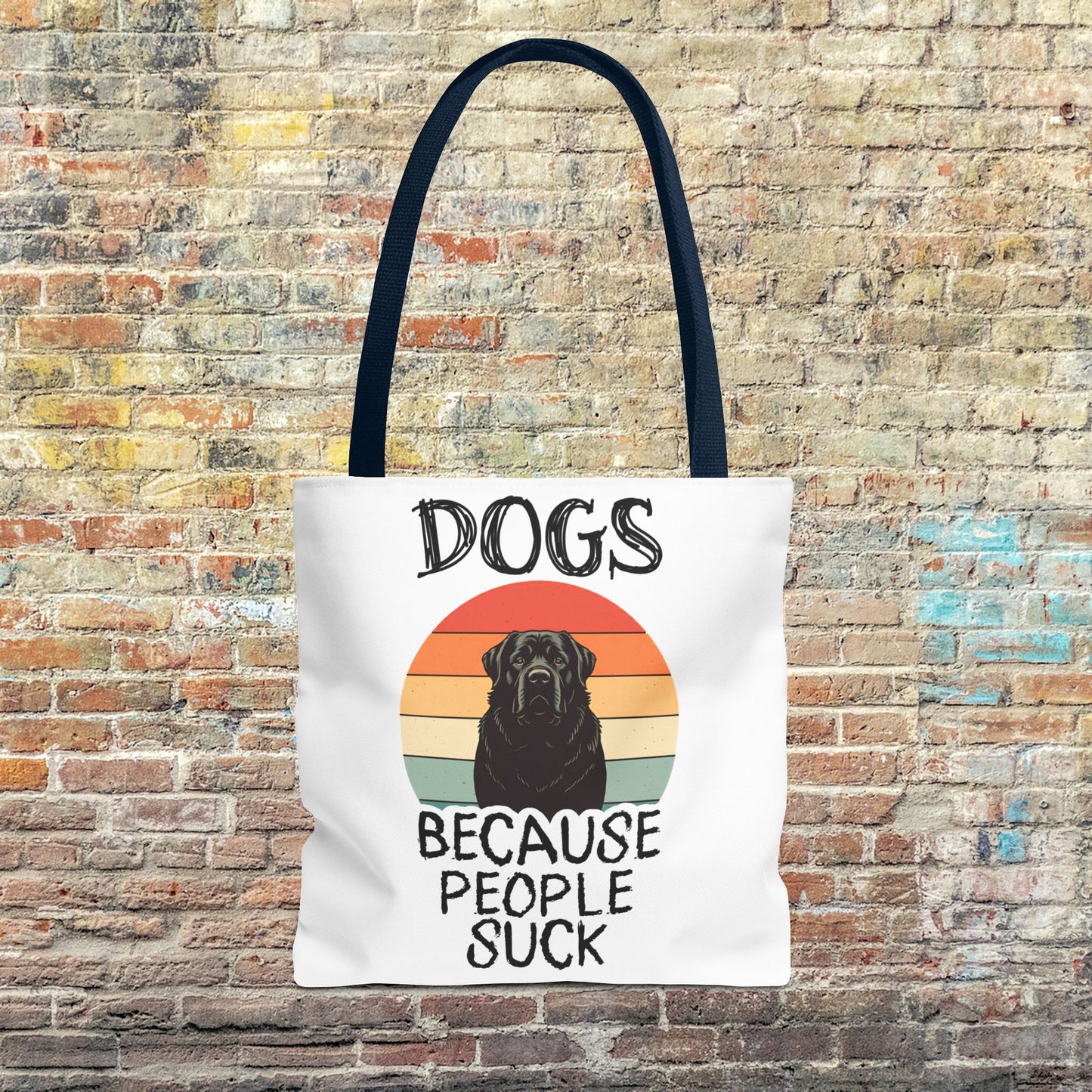 Dogs Because People Suck Reusable Tote Bag, Dog Lover Gift, Shopping Bag
