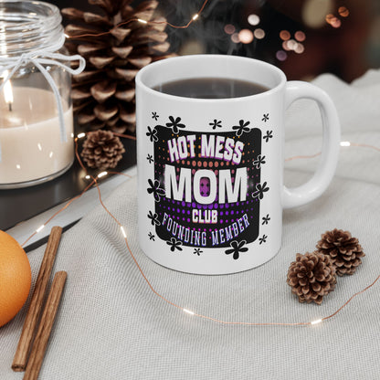 Hot Mess Mom Club Mug, Funny Ceramic Coffee Cup for Moms