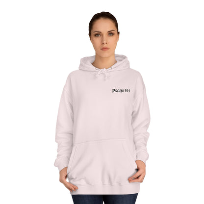 Psalm 95:1 Created to Worship Hoodie