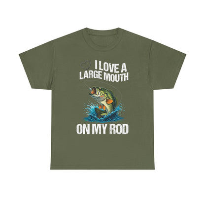 Funny Fishing T-Shirt – "I Love a Large Mouth on My Rod"