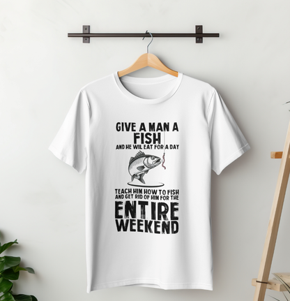 Teach a Man to Fish Funny Tee - L/S, SS Front or Back Graphic (Option #2)